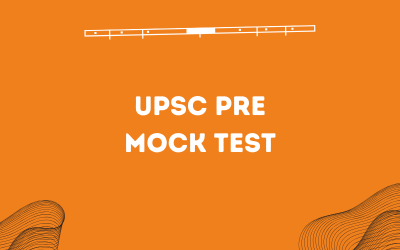 UPSC PRE Mock Test